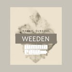 cover: Ramax|Subsoul - Weeden