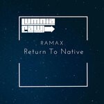 cover: Ramax - Return To Native