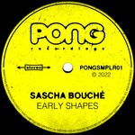 cover: Sascha Bouche - Early Shapes