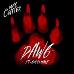 cover: Gucci Mane|Mac Critter - DAWG