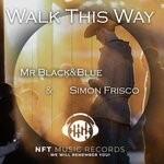 cover: Mr Black&blue|Simon Frisco - Walk This Way