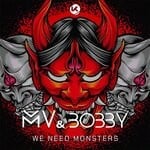 cover: Bobby|Mv - We Need Monsters