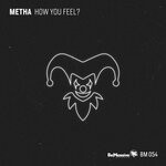 cover: Metha - How You Feel