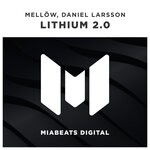 cover: Mellow|Daniel Larsson - Lithium 2.0