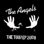 cover: The Angels - Tour EP 2008