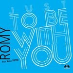 cover: Katja Petri|Romy - Just To Be With You (Radio Edit)