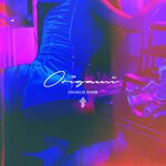 cover: Charlie Noiir - Origami (Explicit)