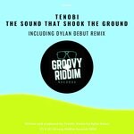 cover: Tenobi - The Sound That Shook The Ground