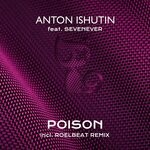 cover: Anton Ishutin|Sevenever|Roelbeat - Poison