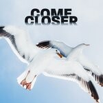 cover: Come Closer - Never Let Me Go