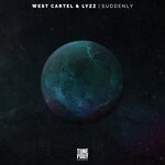 cover: West Cartel|Lyzz - Suddenly (Extended Mix)