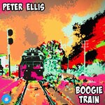 cover: Peter Ellis - Boogie Train