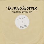 cover: Ravegenix - Reality Bites EP