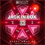 cover: Jack In Box - Float Away Remix EP