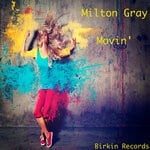 cover: Milton Gray - Movin'