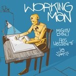 cover: Ja Snoke|Mighty Danu|Ras Hassen Ti - Working Man