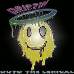 cover: Outo The Lerical - Drippin (Original Mix)