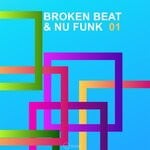 cover: Various - Broken Beat & Nu Funk, Vol 1