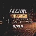 cover: Various - Techno Happy New Years 2023