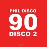 cover: Phil Disco - Disco 90s 2