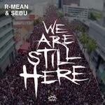 cover: R-mean - We Are Still Here (Explicit)