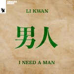 cover: Li Kwan - I Need A Man