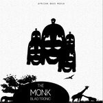 cover: Blaq Tronic - The Monk