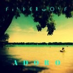 cover: Filterwolf - Adoro