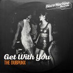 cover: The Dubpunx - Get With You