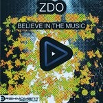 cover: Zdo - Believe In The Music