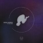 cover: Rinaly|Rina Mirai - In The Zone