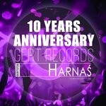 cover: Harnas|Various - Gert Records 10 Years Anniversary