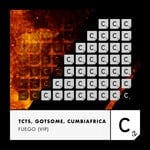 cover: Gotsome|Tcts|Cumbiafrica - Fuego (VIP) (Extended Mix)