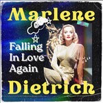 cover: Marlene Dietrich - Falling In Love Again