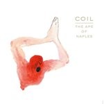 cover: Coil - The Ape Of Naples