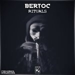 cover: Bertoc - Rituals