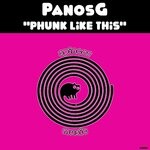 cover: Panosg - Phunk Like This