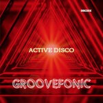 cover: Groovefonic - Active Disco (Nu-Disco)