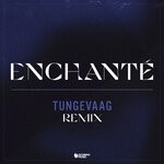 cover: Malik Harris|Minelli|Willy William Feat Tungevaag|Younotus - Enchante (Tungevaag Remix)