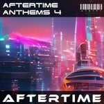 cover: Various - Aftertime Anthems 4