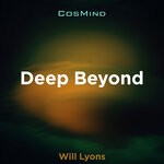 cover: Will Lyons - Deep Beyond