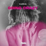 cover: Kariva - Going Crazy