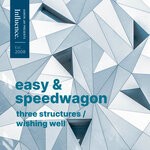 cover: Easy|Speedwagon - Three Structures / Wishing Well