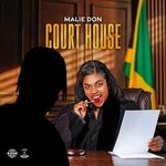 cover: Malie Donn - Courthouse (Explicit)