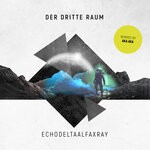 cover: Aka Aka|Der Dritte Raum - Echodeltaalfaxray