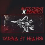 cover: Eskei83|Blvck Crowz - Taking It Higher