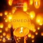 cover: Cressida|Lumynesynth - Someday