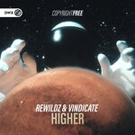 cover: Rewildz|Vindicate - Higher