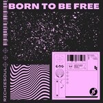 cover: Richiesoul - Born To Be Free