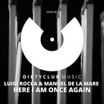 cover: Luigi Rocca|Manuel De La Mare - Here I Am Once Again